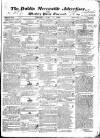Dublin Mercantile Advertiser, and Weekly Price Current Monday 17 July 1826 Page 1