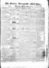 Dublin Mercantile Advertiser, and Weekly Price Current Monday 02 February 1829 Page 1