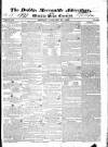 Dublin Mercantile Advertiser, and Weekly Price Current Monday 11 January 1830 Page 1
