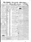 Dublin Mercantile Advertiser, and Weekly Price Current Monday 02 August 1830 Page 1