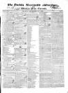 Dublin Mercantile Advertiser, and Weekly Price Current Monday 13 December 1830 Page 1