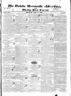 Dublin Mercantile Advertiser, and Weekly Price Current Monday 02 May 1831 Page 1