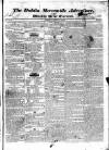 Dublin Mercantile Advertiser, and Weekly Price Current Monday 04 March 1833 Page 1