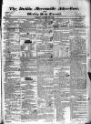 Dublin Mercantile Advertiser, and Weekly Price Current Monday 27 October 1834 Page 1