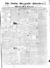 Dublin Mercantile Advertiser, and Weekly Price Current Monday 19 January 1835 Page 1
