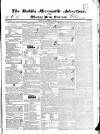 Dublin Mercantile Advertiser, and Weekly Price Current Monday 09 March 1835 Page 1