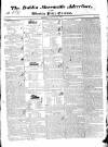 Dublin Mercantile Advertiser, and Weekly Price Current Monday 17 August 1835 Page 1