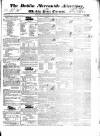 Dublin Mercantile Advertiser, and Weekly Price Current Monday 19 September 1836 Page 1