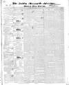 Dublin Mercantile Advertiser, and Weekly Price Current Monday 20 March 1837 Page 1
