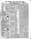 Dublin Mercantile Advertiser, and Weekly Price Current Monday 10 September 1838 Page 1