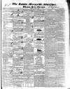 Dublin Mercantile Advertiser, and Weekly Price Current Monday 18 March 1839 Page 1