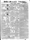 Dublin Mercantile Advertiser, and Weekly Price Current Friday 05 April 1839 Page 1