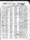 Dublin Mercantile Advertiser, and Weekly Price Current Friday 03 January 1840 Page 1