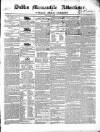 Dublin Mercantile Advertiser, and Weekly Price Current Friday 03 June 1842 Page 1