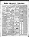 Dublin Mercantile Advertiser, and Weekly Price Current Friday 07 October 1842 Page 1