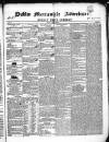 Dublin Mercantile Advertiser, and Weekly Price Current Friday 19 January 1844 Page 1