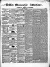 Dublin Mercantile Advertiser, and Weekly Price Current Friday 01 March 1844 Page 1