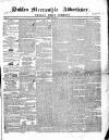 Dublin Mercantile Advertiser, and Weekly Price Current Friday 28 June 1844 Page 1