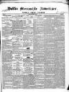 Dublin Mercantile Advertiser, and Weekly Price Current Friday 06 September 1844 Page 1