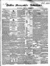 Dublin Mercantile Advertiser, and Weekly Price Current Friday 26 July 1850 Page 1