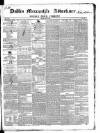 Dublin Mercantile Advertiser, and Weekly Price Current