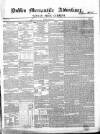 Dublin Mercantile Advertiser, and Weekly Price Current Friday 10 March 1854 Page 1
