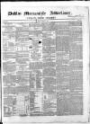 Dublin Mercantile Advertiser, and Weekly Price Current Friday 01 December 1854 Page 1