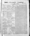 Dublin Mercantile Advertiser, and Weekly Price Current Friday 26 January 1855 Page 1