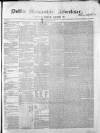 Dublin Mercantile Advertiser, and Weekly Price Current Friday 16 February 1855 Page 1