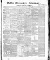 Dublin Mercantile Advertiser, and Weekly Price Current