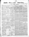 Dublin Mercantile Advertiser, and Weekly Price Current Friday 02 November 1855 Page 1