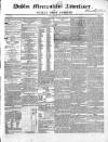 Dublin Mercantile Advertiser, and Weekly Price Current Friday 08 August 1856 Page 1