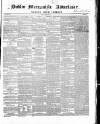 Dublin Mercantile Advertiser, and Weekly Price Current Friday 16 April 1858 Page 1