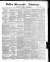 Dublin Mercantile Advertiser, and Weekly Price Current Friday 03 December 1858 Page 1