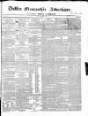 Dublin Mercantile Advertiser, and Weekly Price Current Friday 24 December 1858 Page 1