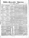 Dublin Mercantile Advertiser, and Weekly Price Current Friday 14 January 1859 Page 1