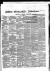 Dublin Mercantile Advertiser, and Weekly Price Current Friday 02 March 1860 Page 1