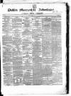 Dublin Mercantile Advertiser, and Weekly Price Current