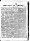Dublin Mercantile Advertiser, and Weekly Price Current Friday 19 October 1860 Page 1