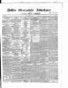Dublin Mercantile Advertiser, and Weekly Price Current Friday 25 January 1861 Page 1