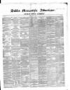 Dublin Mercantile Advertiser, and Weekly Price Current Friday 05 July 1861 Page 1
