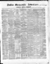 Dublin Mercantile Advertiser, and Weekly Price Current Friday 01 November 1861 Page 1