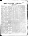 Dublin Mercantile Advertiser, and Weekly Price Current Friday 13 February 1863 Page 1