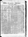 Dublin Mercantile Advertiser, and Weekly Price Current Friday 08 January 1864 Page 1