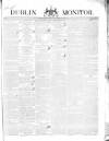 Dublin Monitor Tuesday 06 November 1838 Page 1