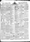 Dublin Monitor Saturday 07 December 1839 Page 1