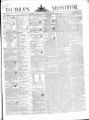 Dublin Monitor Saturday 15 February 1840 Page 1