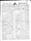 Dublin Monitor Saturday 23 May 1840 Page 1
