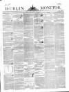 Dublin Monitor Tuesday 26 May 1840 Page 1