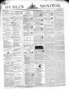 Dublin Monitor Thursday 04 June 1840 Page 1